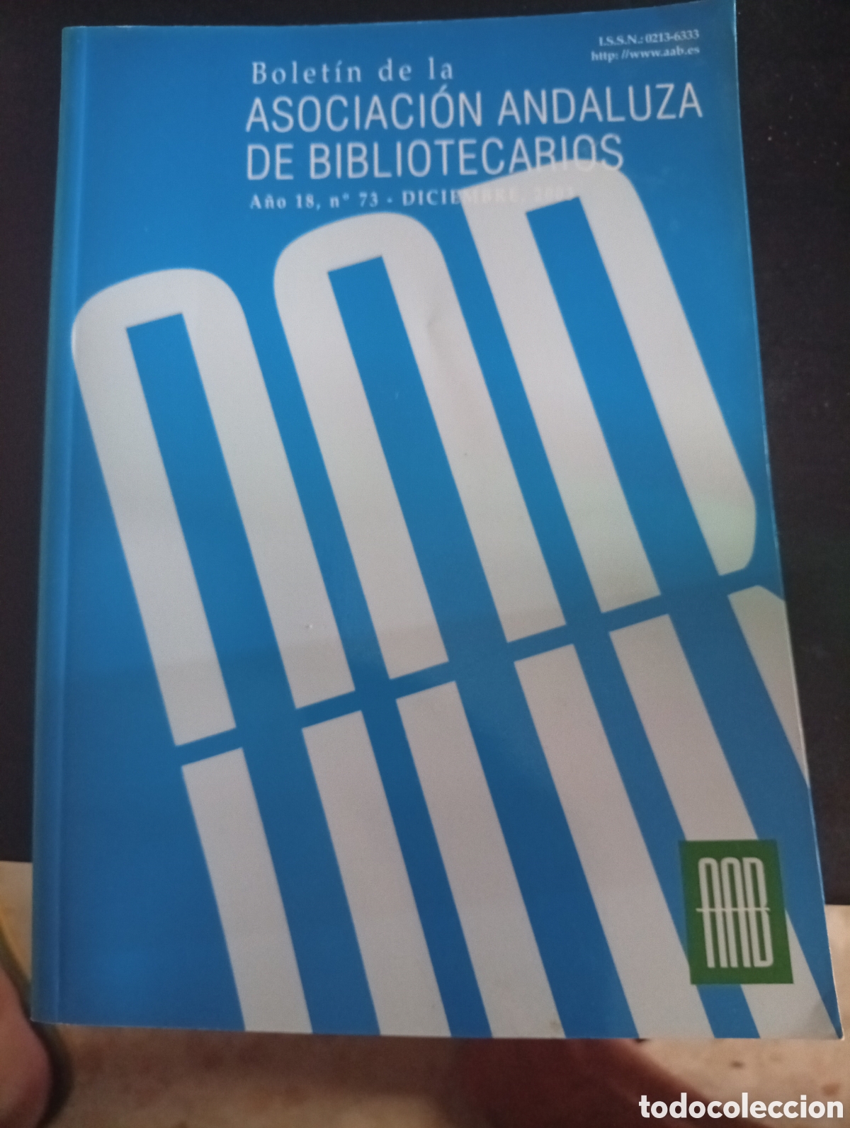 Libros: Bolet&iacute;n de la Asociaci&oacute;n Andaluza de Bibliotecarios -A&ntilde;o 18-