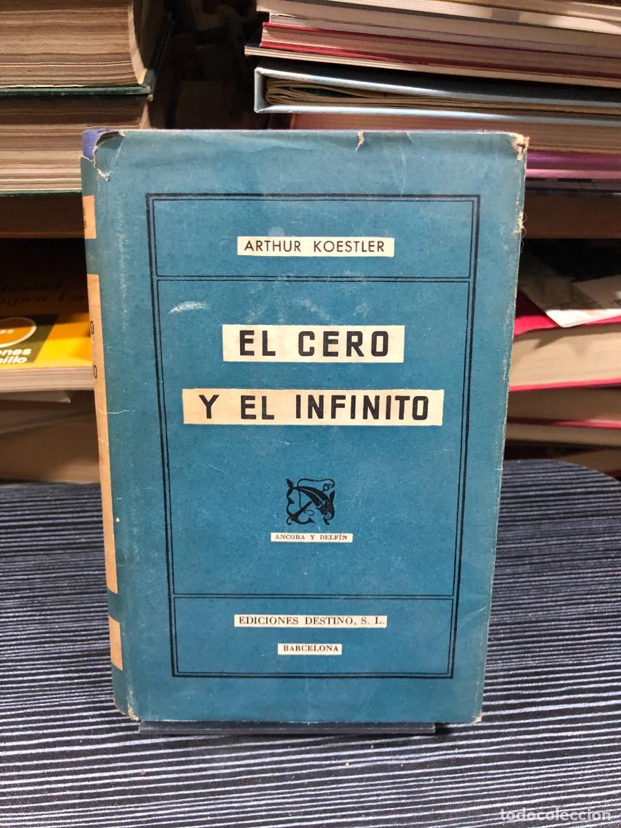 B&uuml;cher: El cero y el infinito Arthur Koestler