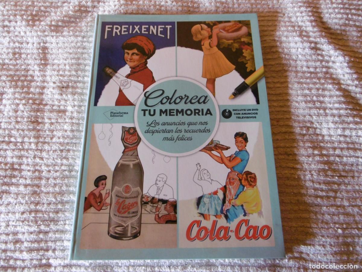 Libros: COLOREA TU MEMORIA. ANUNCIOS PUBLICIDAD. CONTIENE DVD.
