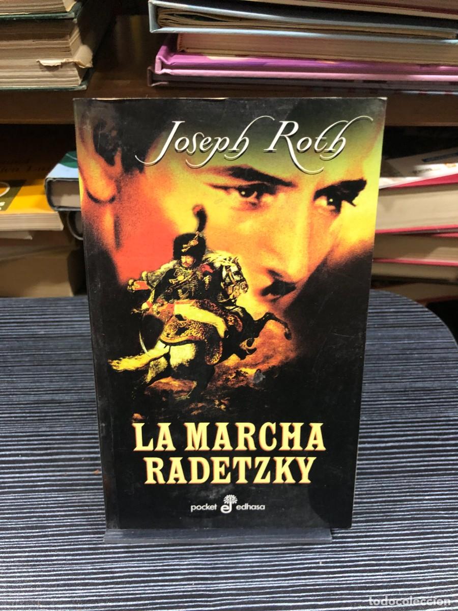Libros: La marcha Radetzky Joseph Roth (Ed. Edhasa - Pocket)