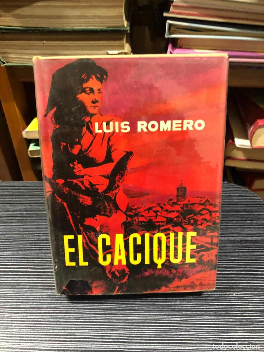 Libros: El cacique Luis Romero (Editorial Planeta)