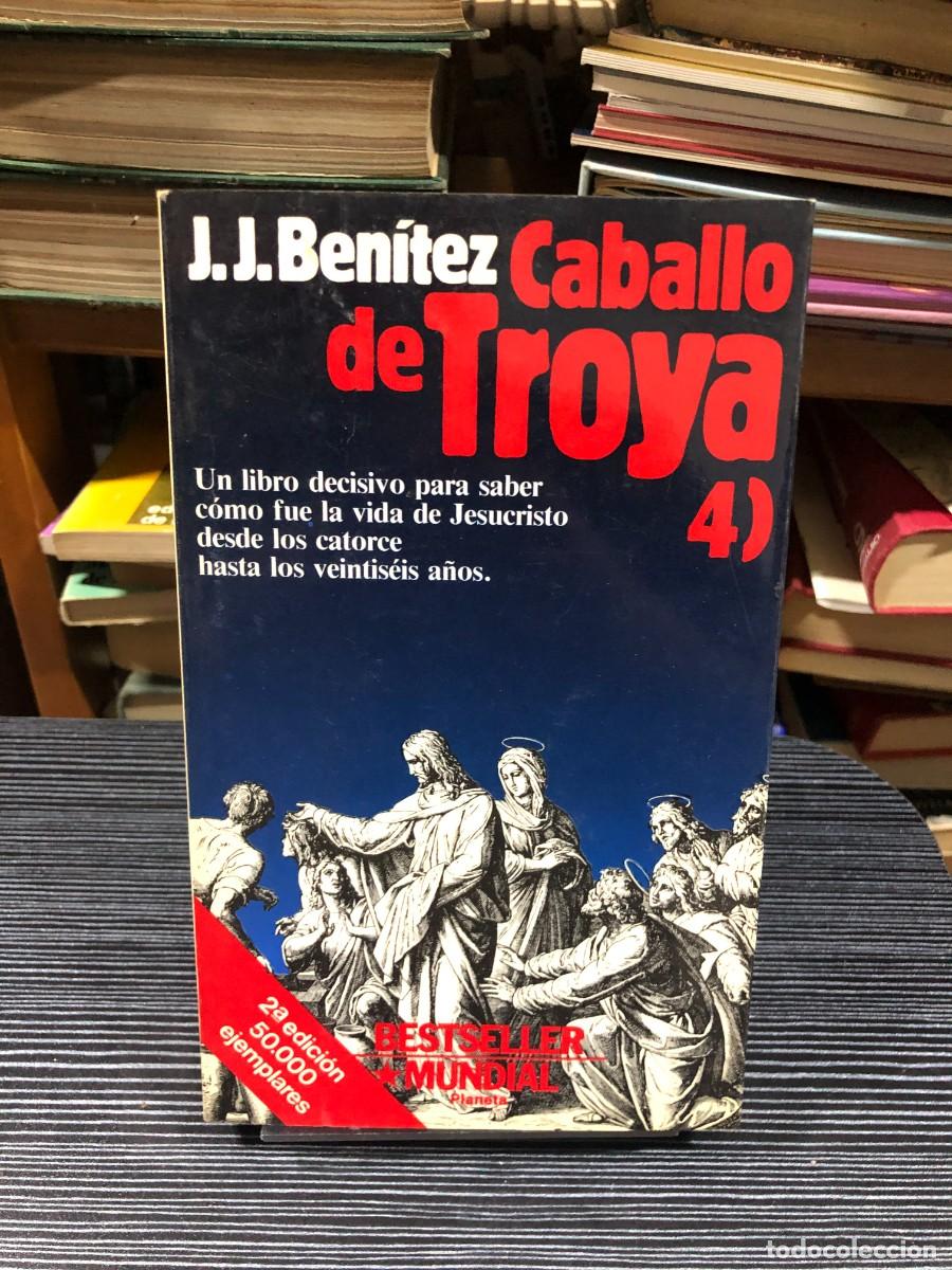 Libros: Caballo de Troya 4 J. J. Ben&iacute;tez (Editorial Planeta)