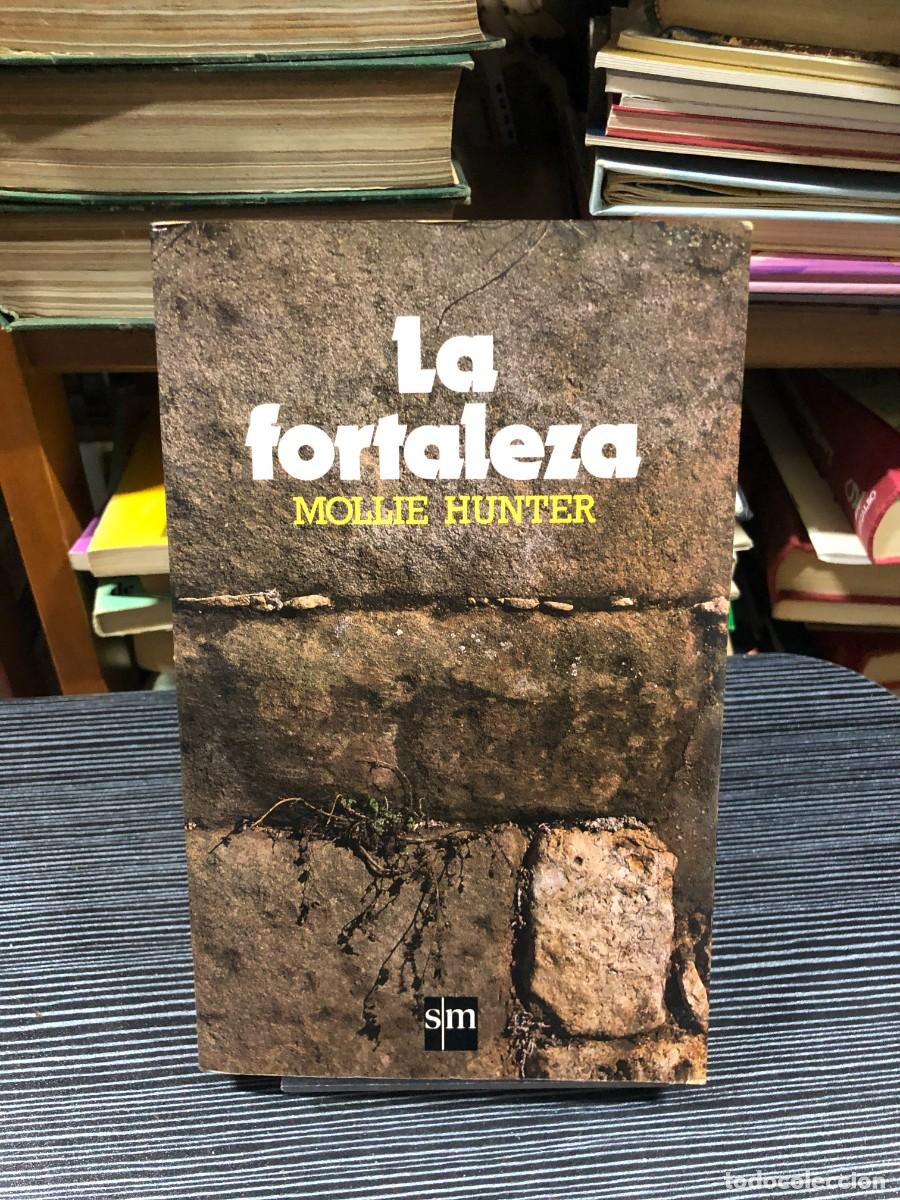 Libros: La fortaleza Mollie Hunter (Ediciones SM - El Barco de Vapor)