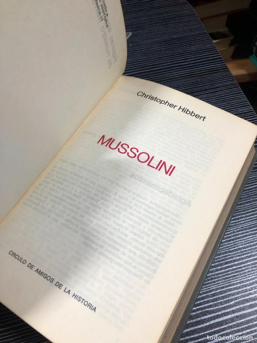 Libros: Mussolini Christopher Hibbert (C&iacute;rculo de Amigos de la Historia) - Foto 2