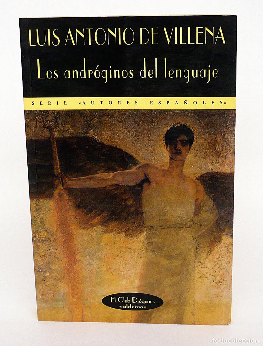 Libros: Luis Antonio de Villena, Los androginos del lenguaje