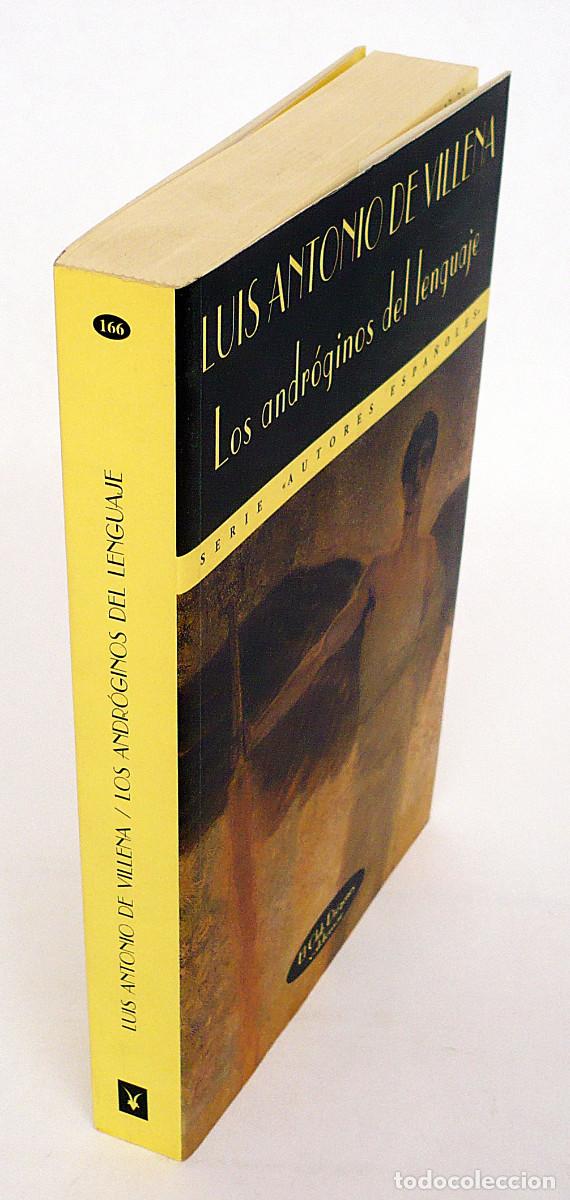 Libros: Luis Antonio de Villena, Los androginos del lenguaje - Foto 3