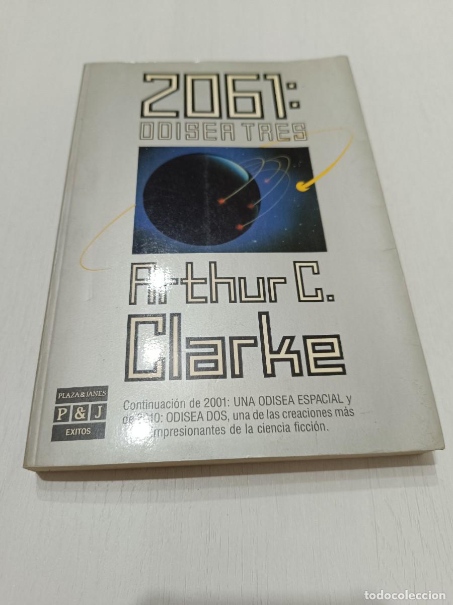 Libros: 2061 odisea tres - Arthur C. Clarke; Plaza & Janes