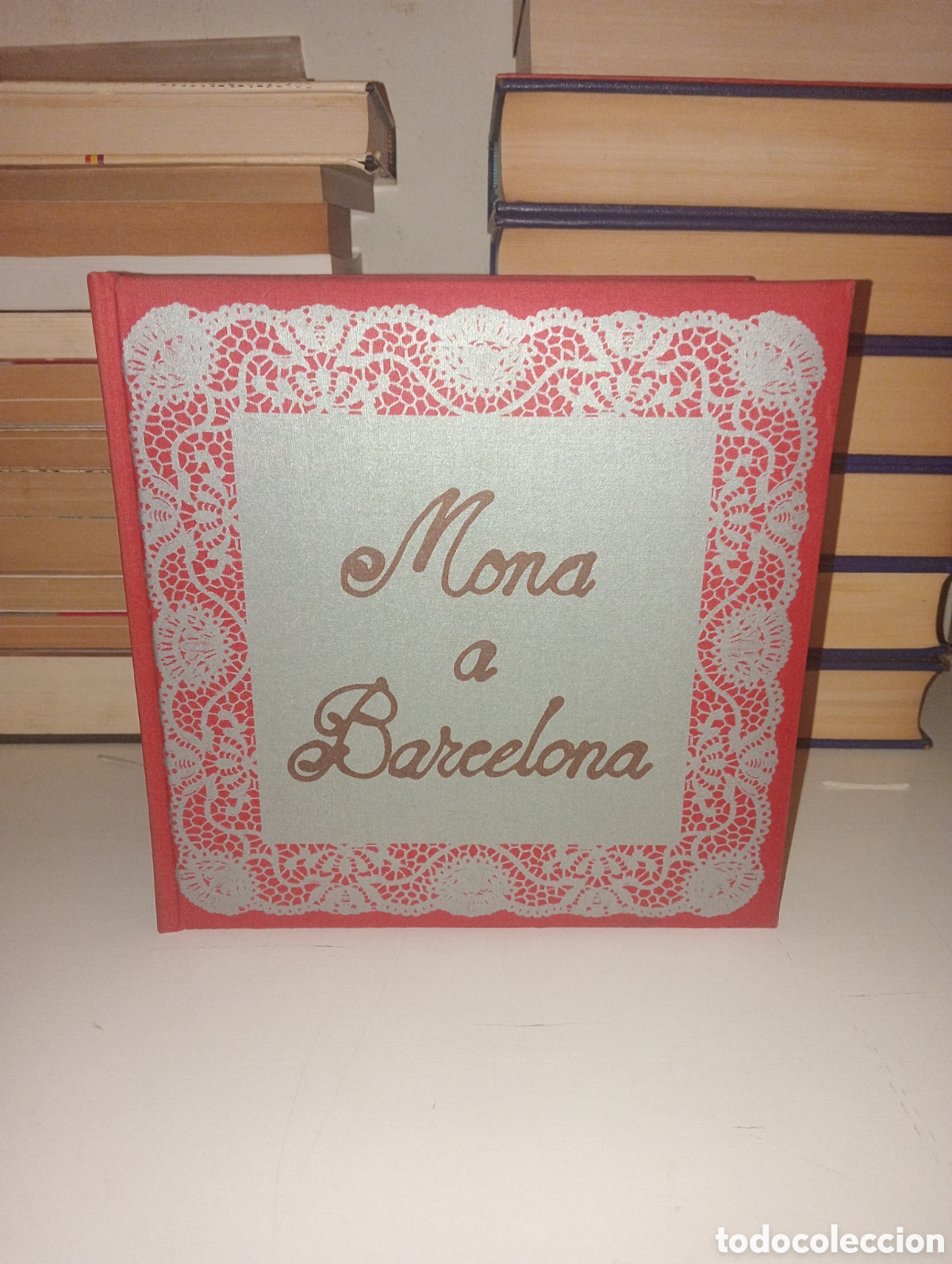Libros: MONA A BARCELONA. LLIBRE TESTIMONI DE L'EXPOSICI&Oacute; CELEBRADA A LA GALER&Iacute;A JOAN PRATS AL 1980