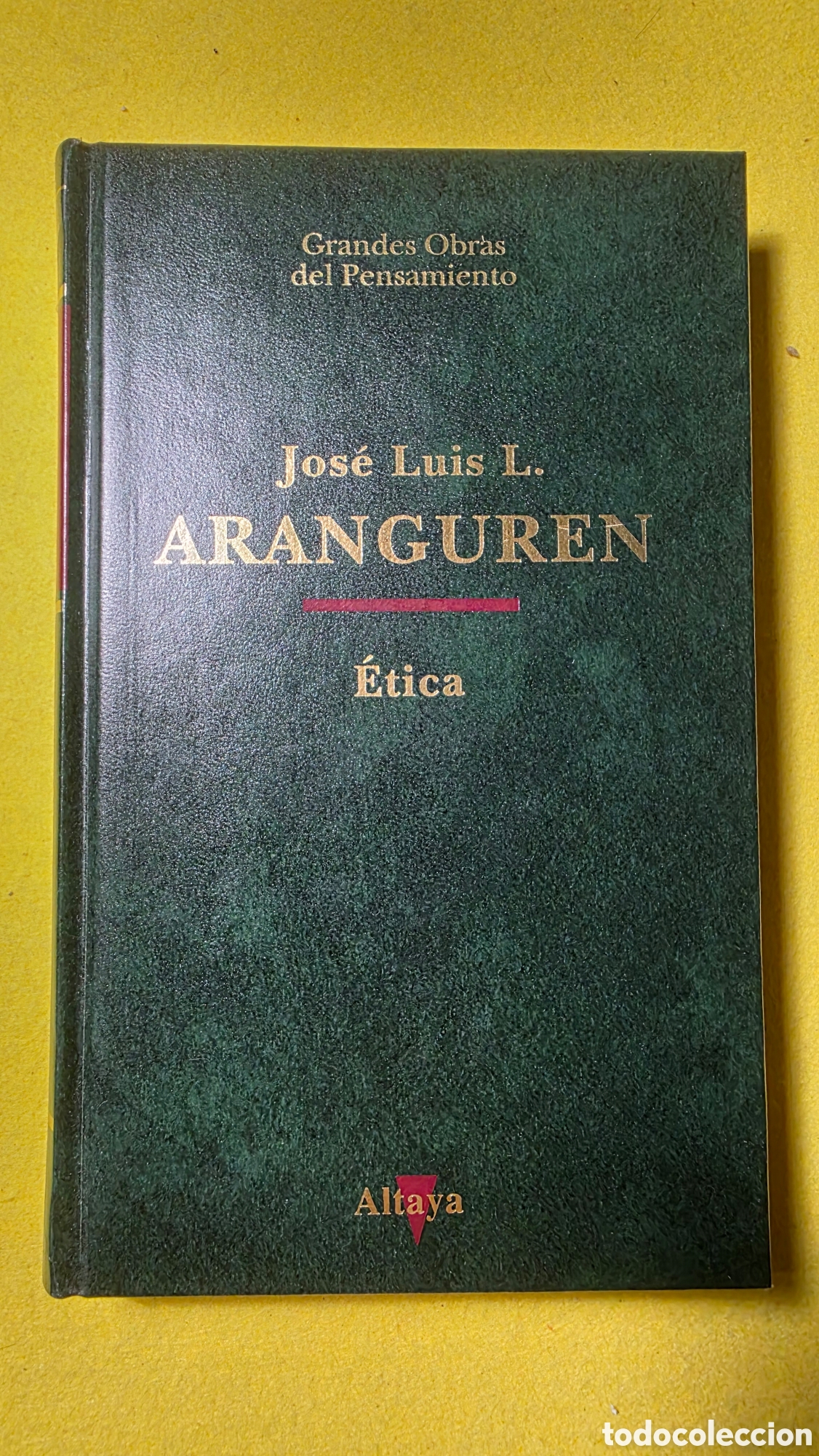 Libros: Jos&eacute; Luis L. Aranguren. &Eacute;tica