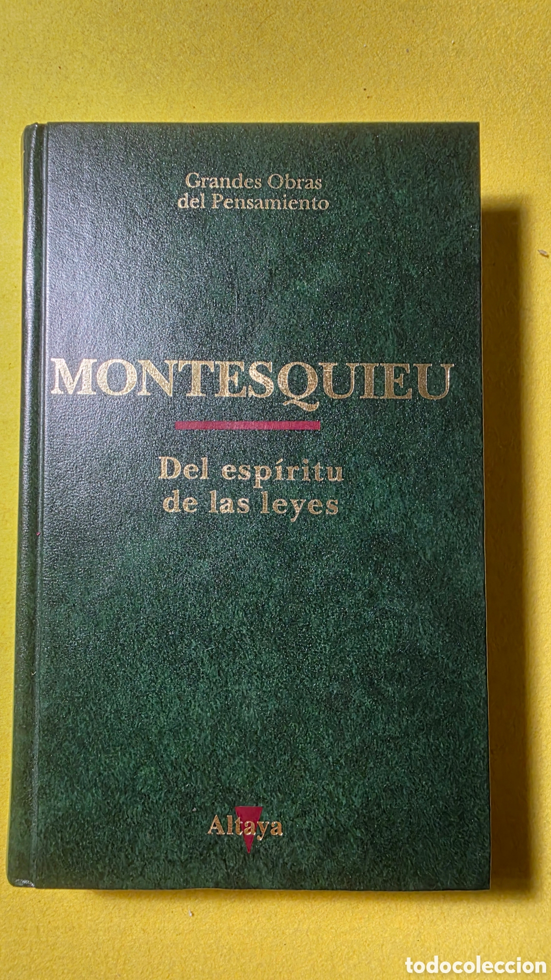Libros: Montesquieu. Del espiritu de las leyes