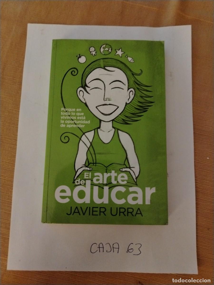 Livres: Libro el arte de educar, Javier urra