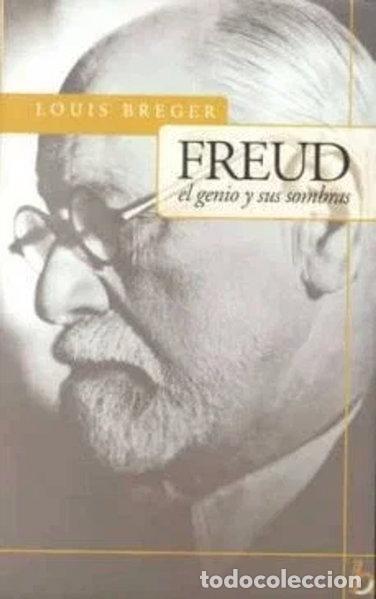Libros: Freud, el genio y sus sombras- 9789501522181