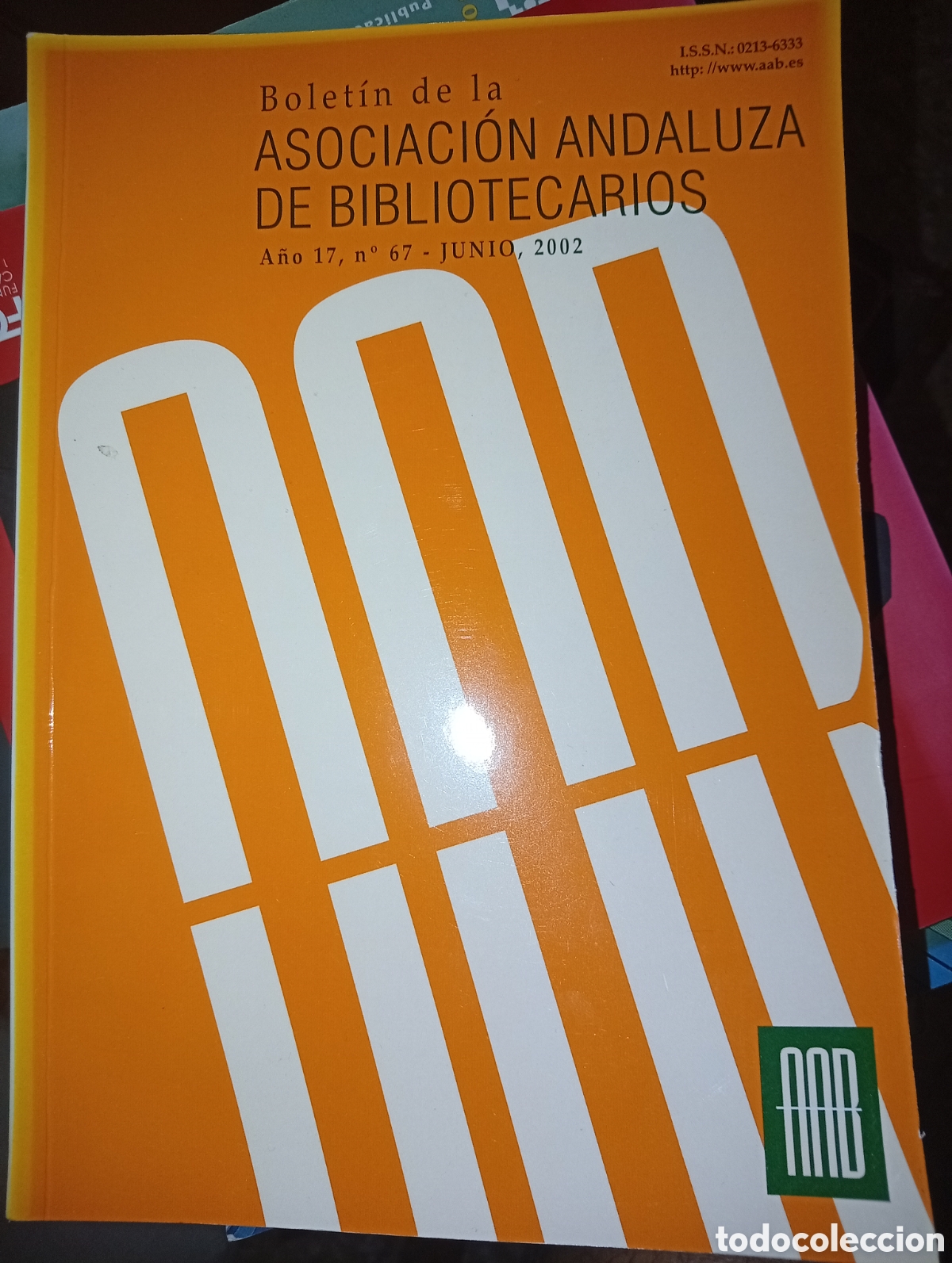 Libros: Bolet&iacute;n de la asociaci&oacute;n andaluza de bibliotecarios -a&ntilde;o17-