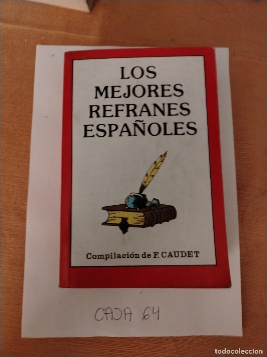 Libros: Libro los mejores refranes espa&ntilde;oles