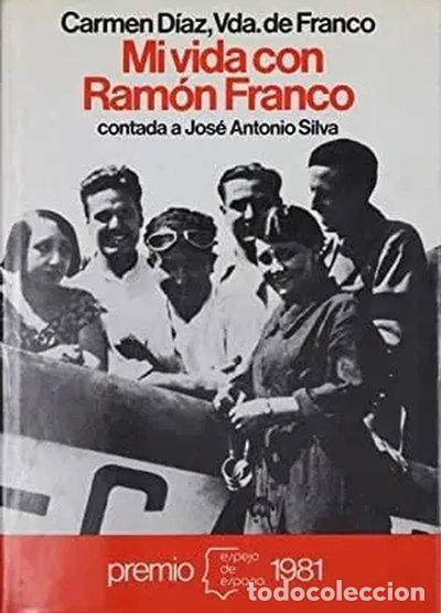 B&uuml;cher: Mi vida con Ram&oacute;n Franco- 9788432056673