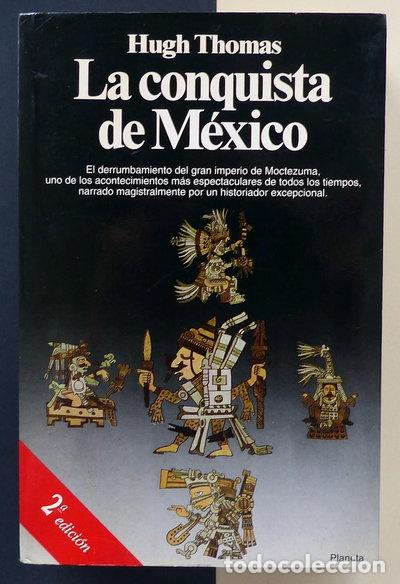 B&uuml;cher: La conquista de M&eacute;xico- 9788408011606