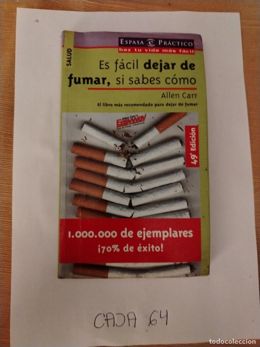 Libros: Libro es f&aacute;cil dejar de fumar si sabes c&oacute;mo, aller carr