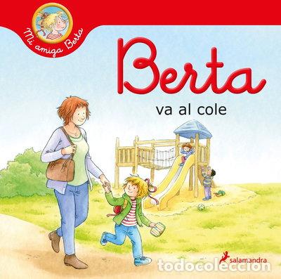 Libros: Berta va al cole- 9788418637230