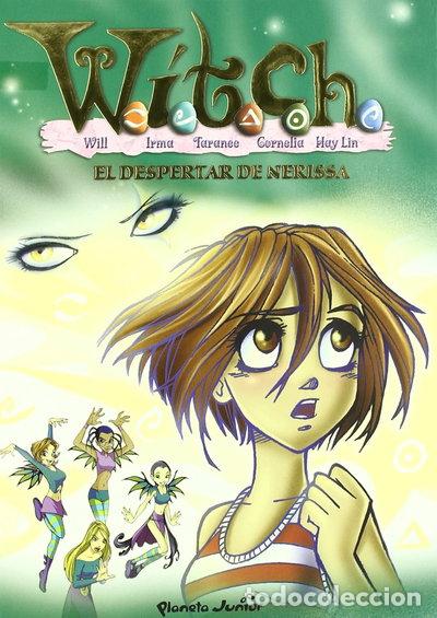 Libros: Witch 6. El despertar de Nerissa- 9788408057789