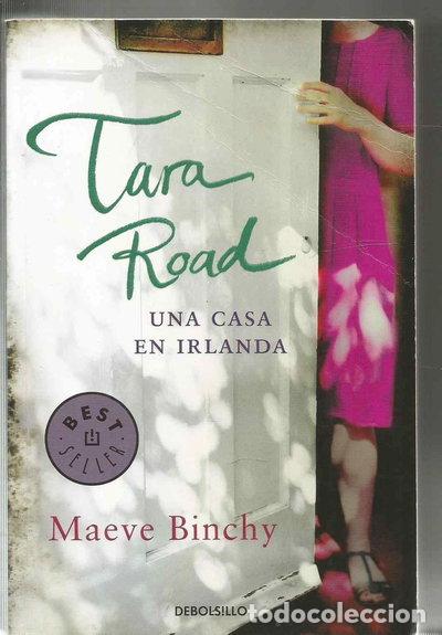 Libros: Tara Road. Una casa en Irlanda- 9788499895253