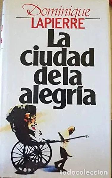 Livres: La ciudad de la alegr&iacute;a- 9788422619215