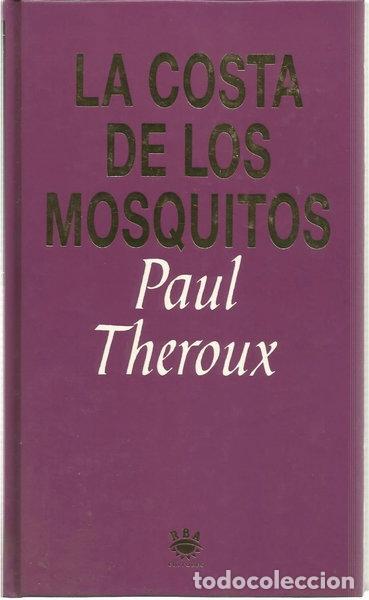 books: La costa de los mosquitos- 9788447302406