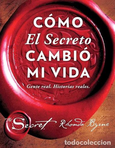 books: C&oacute;mo el secreto cambi&oacute; mi vida- 9781501157035