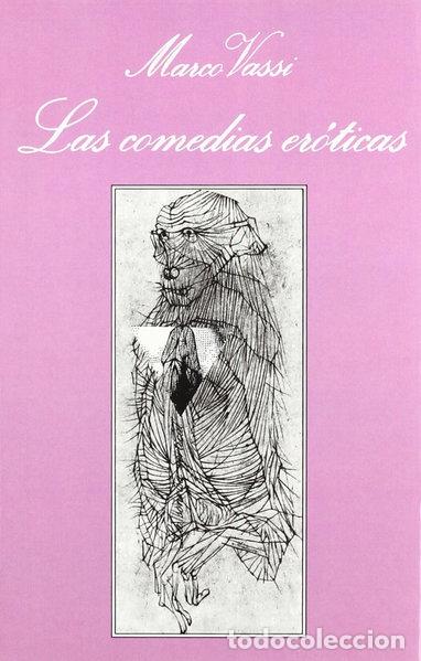 Libros: Las comedias er&oacute;ticas- 9788472231856