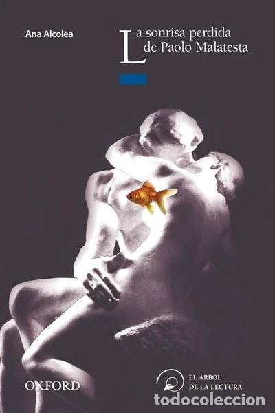 Libros: La sonrisa perdida de Paolo Malatesta- 9788467356397