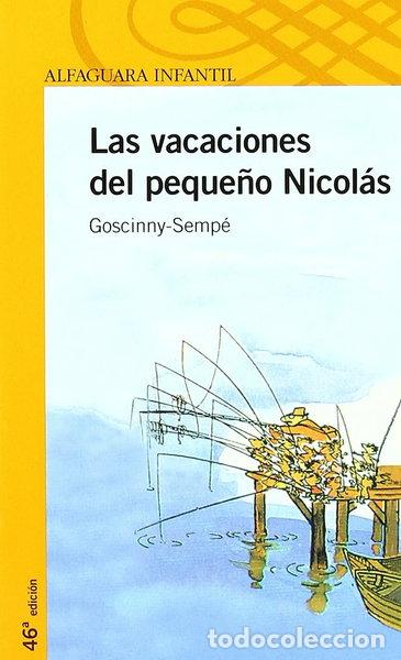 Libros: Las vacaciones del peque&ntilde;o Nicol&aacute;s- 9788420464565