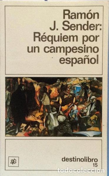 Libros: R&eacute;quiem por un campesino espa&ntilde;ol- 9788423309146