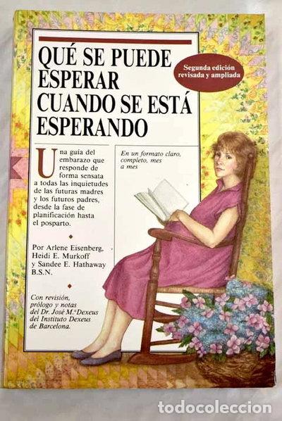 Libros: Qu&eacute; se puede esperar cuando se est&aacute; esperando- 9788486193508