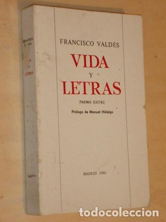 B&uuml;cher: VIDA Y LETRAS (P&aacute;ginas electas) - Vald&eacute;s, Francisco