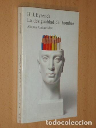 Libri di seconda mano: LA DESIGUALDAD DEL HOMBRE - Eysenck, H. J.