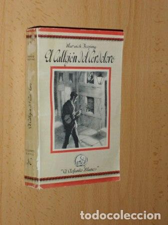 B&uuml;cher: EL CALLEJ&Oacute;N DEL CORDELERO - Deeping, Warwick