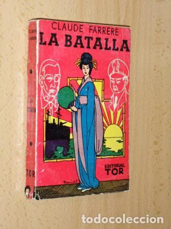 B&uuml;cher: LA BATALLA - Farrere, Claude
