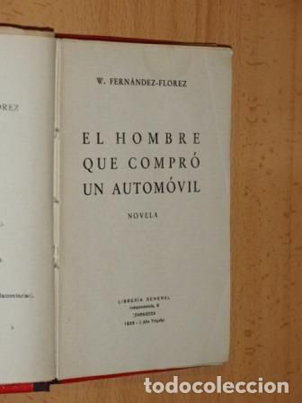 Libros: EL HOMBRE QUE COMPR&Oacute; UN AUTOM&Oacute;VIL - Fern&aacute;ndez Fl&oacute;rez, Wenceslao