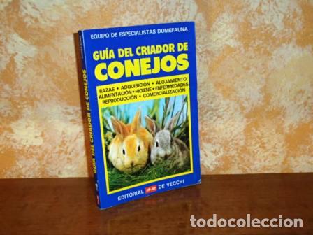 Libri di seconda mano: GU&Iacute;A DEL CRIADOR DE CONEJOS - Equipo de especialistas Domefauna