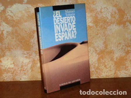 Libri di seconda mano: &iquest;EL DESIERTO INVADE ESPA&Ntilde;A? - Toharia, Manuel