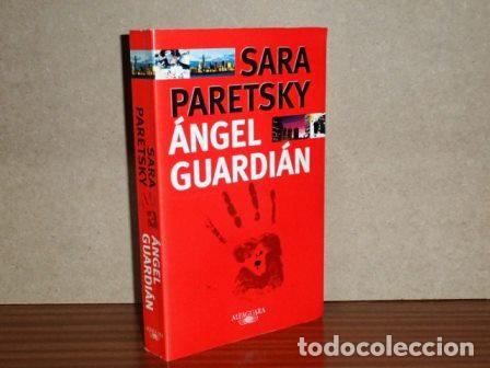 books: &Aacute;NGEL GUARDI&Aacute;N - Paretsky, Sara