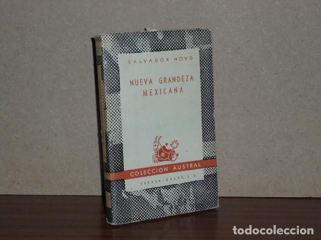 Libri di seconda mano: NUEVA GRANDEZA MEXICANA - Novo, Salvador