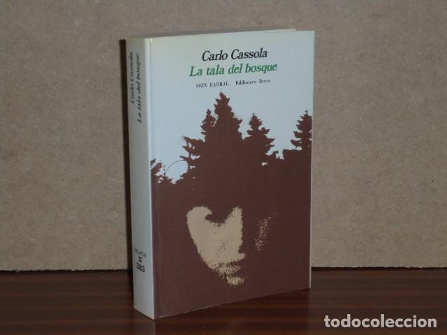 B&uuml;cher: LA TALA DEL BOSQUE - Cassola, Carlo