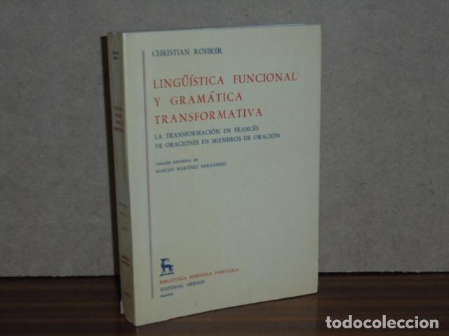 books: LING&Uuml;&Iacute;STICA FUNCIONAL Y GRAM&Aacute;TICA TRANSFORMATIVA - Rohrer, Christian