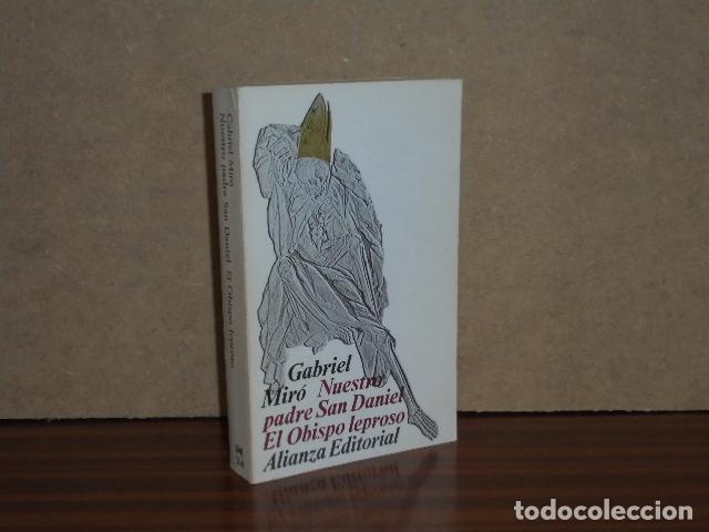 books: NUESTRO PADRE SAN DANIEL - EL OBISPO LEPROSO - Mir&oacute;, Gabriel