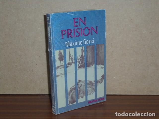 B&uuml;cher: EN PRISI&Oacute;N - Gorki, M&aacute;ximo