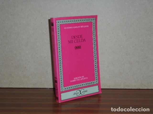B&uuml;cher: DESDE MI CELDA - B&eacute;cquer, Gustavo Adolfo