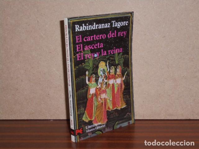 Libri di seconda mano: EL CARTERO DEL REY - EL ASCETA - EL REY Y LA REINA - Tagore, Rabindranaz