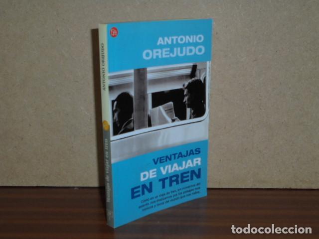 Libri di seconda mano: VENTAJAS DE VIAJAR EN TREN - Orejudo, Antonio