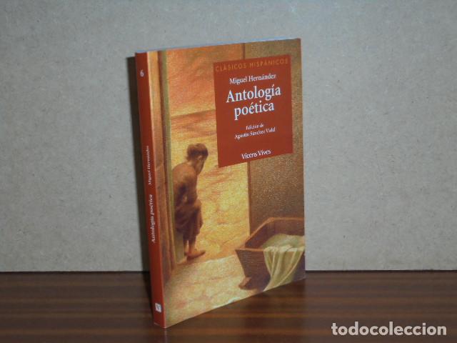 Libri di seconda mano: Antolog&iacute;a Po&eacute;tica - Miguel Hern&aacute;ndez