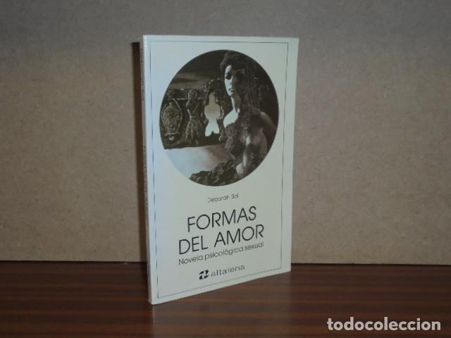 B&uuml;cher: FORMAS DEL AMOR - Novela psicol&oacute;gica sexual - Sol, Deborah